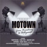 MOTOWN FROM BROADWAY TO HOLLYWOOD