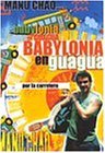BABYLONIA EN GUAGUA