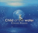 CHILD OF THE WATER(DIGIPAK)