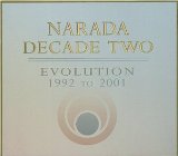 NARADA DECADE TWO : EVOLUTION 1992 TO 2001