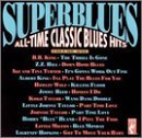 SUPERBLUES /ALL-TIME CLASSIC BLUES HITS