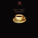 LATE NIGHT MOTOWN(MODERN SOUL)