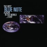 BEST BLUE NOTE ALBUM IN THE WORLD EVER