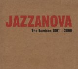 JAZZANOVA/REMIXES 97-2000