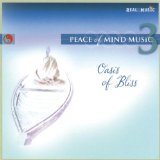 PEACE OF MIND MUSIC-3(OASIS OF BLISS)