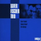 XAVIER FISCHER TRIO