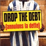 DROP THE DEBT (ANNULONS LA DETTE)