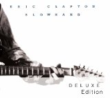 SLOWHAND DELUXE