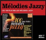 LES 100 PLUS BELLES MELODIES JAZZY