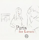 PARIS FOR LOVERS