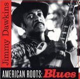 AMERICAN ROOTS : BLUES