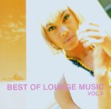 BEST OF LOUNGE MUSIC
