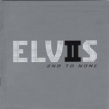 ELVIS 2ND TO NONE-BEST OF