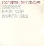 PAT METHENY GROUP