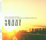 A COLLECTION OF VARIOUS INTERPRETATION OF SUNNY