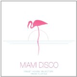 MIAMI DISCO