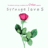 STRANGE LOVE-5
