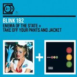 ENEMA OF THE STATE/TAKE OFF YOUR PANTS & JACKET