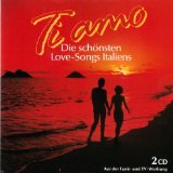 TI AMO-ITALIAN LOVE SONGS