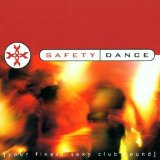 SAFETY DANCE/CLUB SOUND
