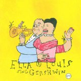OUR LOVE IS HERE TO STAY: ELLA & LOUIS SING GERSHWIN(1956-1959)