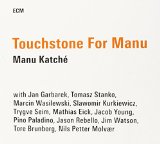 TOUCHSTONE FOR MANU LTD