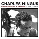 PITHECANTHROPUS ERECTUS / THE CLOWN (2 ALBUMS ON 1 CD)
