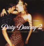 DIRTY DANCING-2(HAVANA NIGHTS)