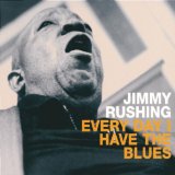EVERY DAY I HAVE THE BLUES(DIGIPAK)
