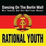 DANCING ON THE BERLIN WALL