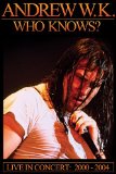 WHO KNOWS?(LIVE IN COCERT 2000-2004)