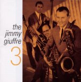 THE JIMMY GIUFFRE 3 / TRAV'LIN' LIGHT (2 ALBUMS ON 1 CD)