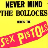 NEVER MIND'S THE BOLLOCKS/SPUNK(1976,DEMOS)