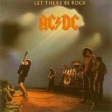 LET THERE BE ROCK(1977,REM.DIGIPACK)