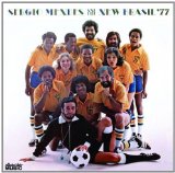 SERGIO MENDES AND THE BRAZIL '77