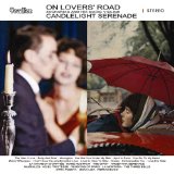 ON LOVER'S ROAD / CANDELIGHT SERENADE(1963,1960)