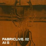 FABRIC LIVE 02 / ALI B