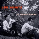 LEE KONITZ WITH WARNE MARSH (+4 TRACK EP 1949)