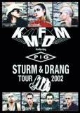 STURM & DRANG TOUR 2002