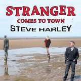 STRANGER COMES TO TOWN /DIGI