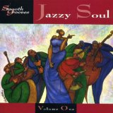 SMOOTH GROOVES JAZZY SOUL