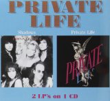 SHADOWS/PRIVATE LIFE