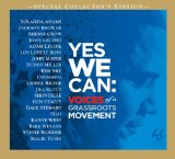 YES WE CAN : VOICES OF A GRASSROOTS MOVEMENT