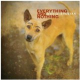 EVERYTHING AND NOTHING