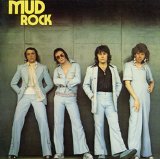 MUD ROCK+(1974,REM.BONUS 7 TRACKS)
