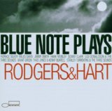 BLUE NOTE PLAYS RODGERS & HART