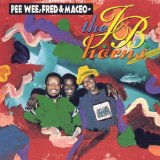 PEE WEE, FRED & MACEO - THE J.B. HORNS