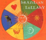 BRAZILIAN LULLABY (SPECIAL EDITION DIGIPAC)