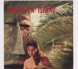 FORBIDDEN ISLAND THE EXOTIC SOUNDS OF MARTIN DENNY