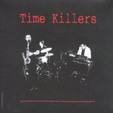 TIME KILLERS